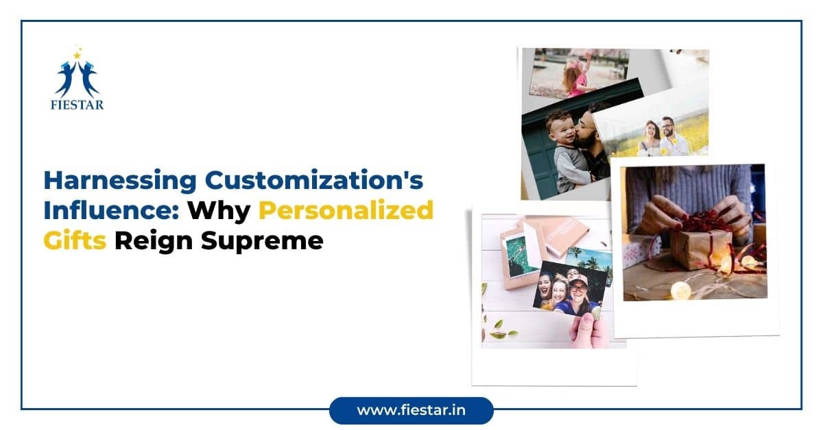 Harnessing Customization's Influence: Why Personalized Gifts Reign Supreme